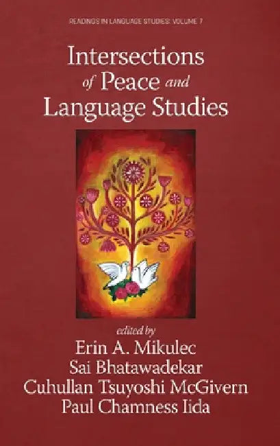 Intersections of Peace and Language Studies by Erin A. Mikulec