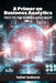 A Primer on Business Analytics: Perspectives from the Financial Services Industry by Yudhvir Seetharam