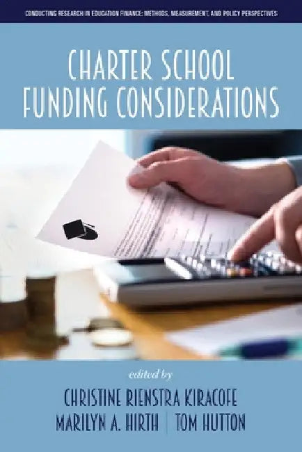 Charter School Funding Considerations by Christine Rienstra Kiracofe
