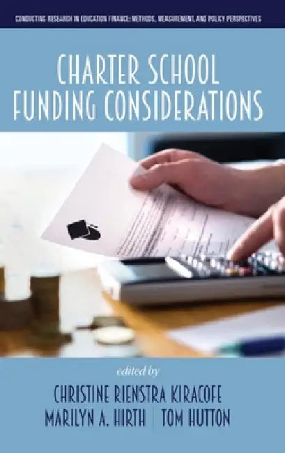 Charter School Funding Considerations by Christine Rienstra Kiracofe