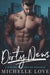 Dirty News: A Bad Boy Billionaire Romance by Michelle Love