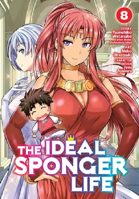 The Ideal Sponger Life Vol. 8 by Tsunehiko Watanabe