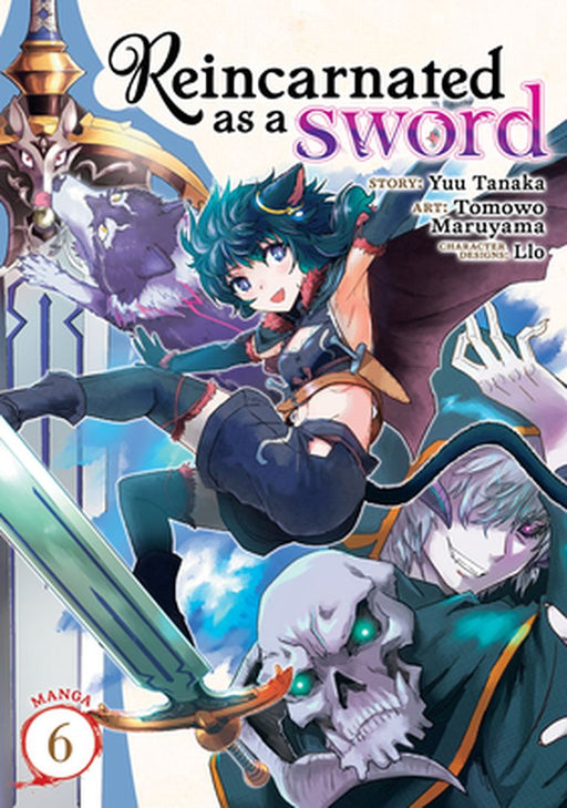 Reincarnated as a Sword (Manga) Vol. 6 by Yuu Tanaka