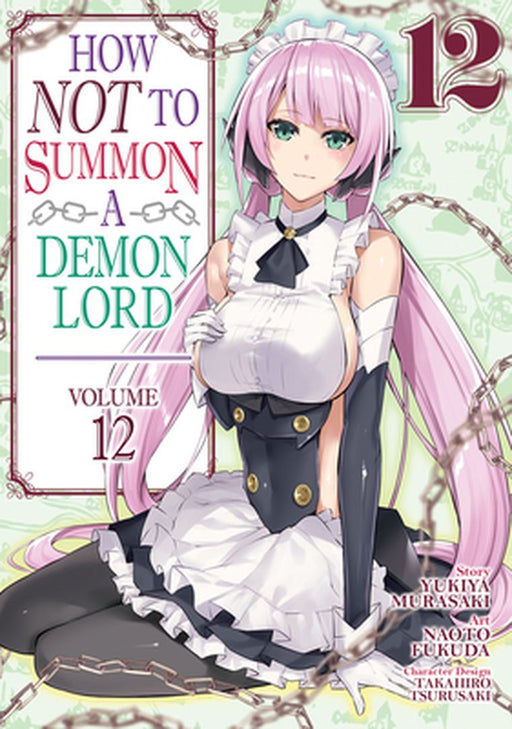How Not to Summon a Demon Lord (Manga) Vol. 12 by Yukiya Murasaki