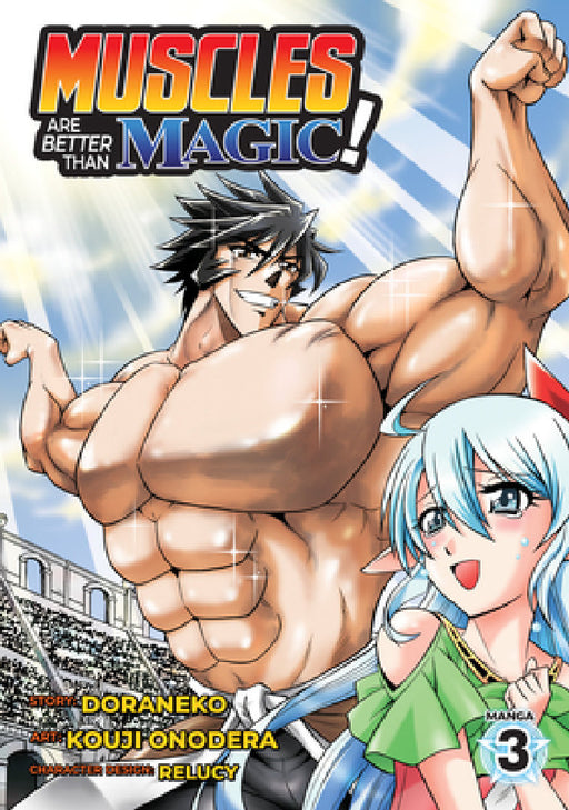 Muscles Are Better Than Magic! (Manga) Vol. 3 by Doraneko, Kouji Onodera