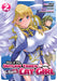 Rise of the Outlaw Tamer and His S-Rank Cat Girl (Manga) Vol. 2 by Skyfarm