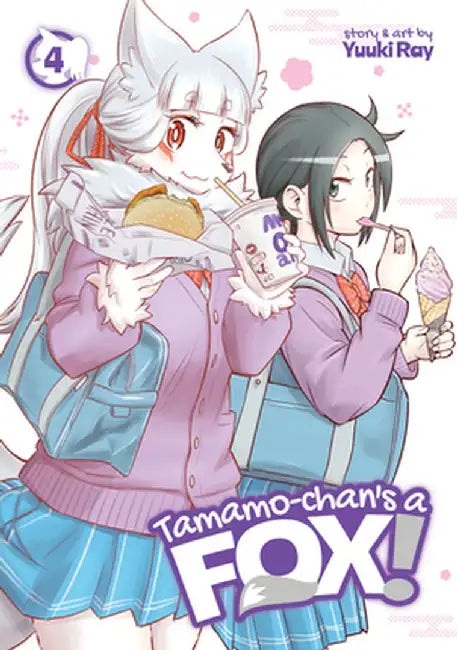 Tamamo-Chan's a Fox! Vol. 4 by Yuuki Ray