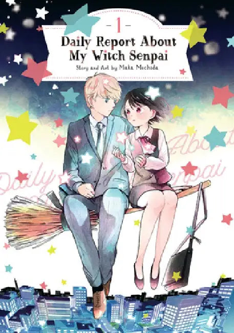 Daily Report about My Witch Senpai Vol. 1 by Maka Mochida