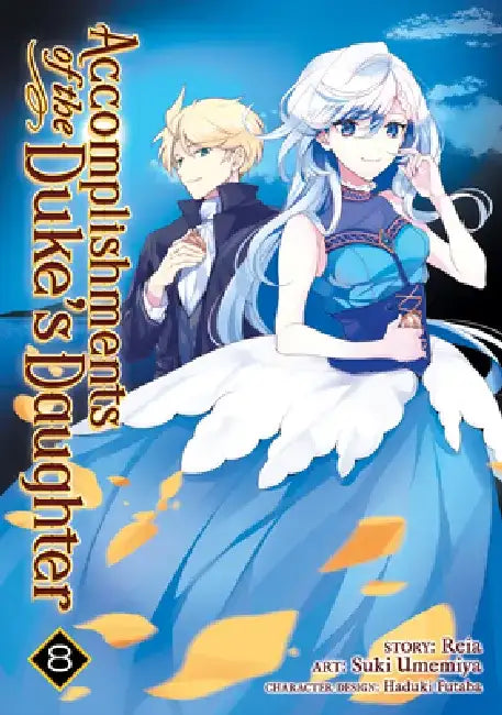 Accomplishments of the Duke's Daughter (Manga) Vol. 8 by Reia