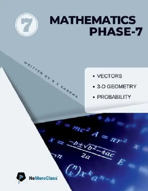 Mathematics Phase 7 by Radhey Shyam