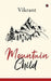 Mountain Child by Vikrant