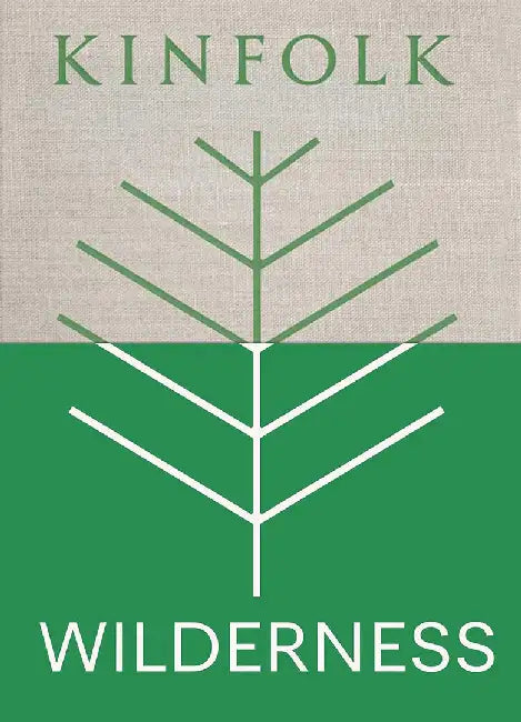 Kinfolk Wilderness by John Burns