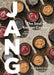 Jang: Gochujang, Doenjang, Ganjang, and the Soul of Korean Cooking by Mingoo Kang