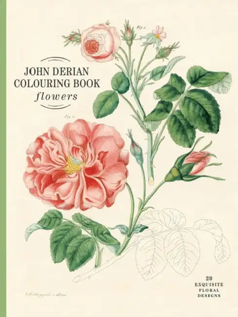 John Derian Colouring Book: Flowers by John Derian