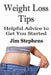 Weight Loss Tips: Helpful Advice to Get You Started by Jim Stephens