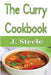 The Curry Cookbook by J. Steele