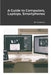A Guide to Computers, Laptops, Smartphones by Jim Stephens