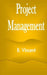Project Management by B. Vincent