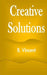 Creative Solutions by B. Vincent