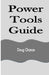 Power Tools Guide by Doug Chance