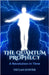 The Quantum Prophecy: A Revolution in Time by Hunter, Declan