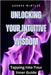 Unlocking Your Intuitive Wisdom: Tapping Into Your Inner Guide by Winters, Aurora