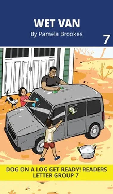 Wet Van: Decodable Readers for Learning Letters and Reading Words. For Early, Emergent Readers and Students with Dyslexia. (Reader 7 Introduces Letter by Pamela Brookes, Nancy Mather, Doan Trang