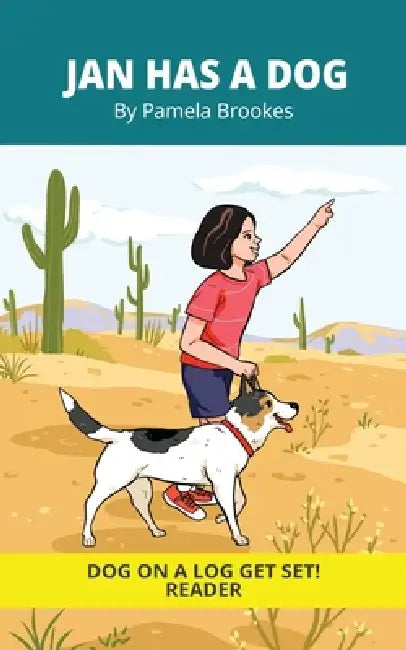 Jan Has a Dog: Decodable Series for Learning to Read. For Early Readers and Students with Dyslexia. (Words with Three Letters) by Pamela Brookes, Brenda Hanna M. Ed, Doan Trang