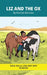 Liz And The Ox: Decodable Series for Learning to Read. For Early Readers and Students with Dyslexia. (Words with Three Letters) by Pamela Brookes, Brenda Hanna M. Ed, Doan Trang