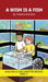 A Wish is a Fish Chapter Book: Decodable Chapter Book Series for Students Learning to Read. For Beginning Readers and Students with Dyslexia. (Step 1- by Pamela Brookes, Brenda Hanna M. Ed, Doan Trang