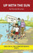 Up With the Sun Chapter Book: Decodable Chapter Book Series for Students Learning to Read. For Beginning Readers and Students with Dyslexia. (Step 1-A by Pamela Brookes, Brenda Hanna M. Ed, Doan Trang