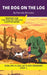 The Dog on the Log: Short Decodable Books Prepare Students for Reading DOG ON A LOG Decodable Chapter Books. For Beginning Readers and Students with D by Pamela Brookes, Brenda Hanna M. Ed, Doan Trang