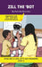 Zill the 'Bot: Short Decodable Books Prepare Students for Reading DOG ON A LOG Decodable Chapter Books. For Beginning Readers and Students with Dyslex by Pamela Brookes, Brenda Hanna M. Ed, Doan Trang