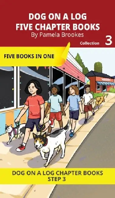 Five Chapter Books 3: Decodable Series for Students Learning to Read. For Beginning Readers and Students with Dyslexia. (Step 3--ng, -nk) by Pamela Brookes, Brenda Hanna M. Ed, Doan Trang