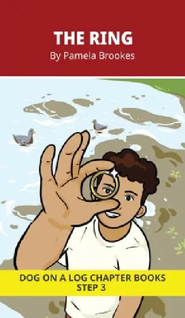 The Ring Chapter Book: Decodable Chapter Book Series for Students Learning to Read. For Beginning Readers and Students with Dyslexia. (Step 3--ng, -nk by Pamela Brookes, Brenda Hanna M. Ed, Doan Trang