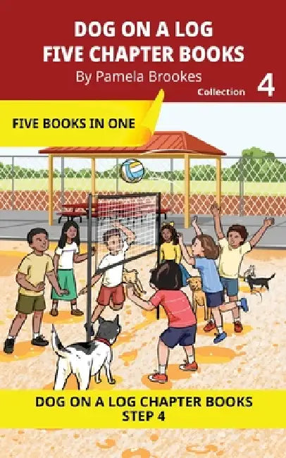 Five Chapter Books 4: Decodable Series for Students Learning to Read. For Beginning Readers and Students with Dyslexia. (Step 4-Consonant Blends) by Pamela Brookes, Brenda Hanna M. Ed, Doan Trang