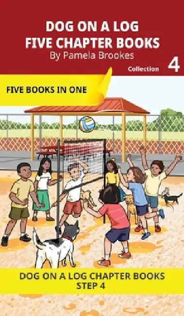 Five Chapter Books 4: Decodable Series for Students Learning to Read. For Beginning Readers and Students with Dyslexia. (Step 4-Consonant Blends) by Pamela Brookes, Brenda Hanna M. Ed, Doan Trang