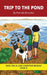 Trip to the Pond Chapter Book: Decodable Chapter Book Series for Students Learning to Read. For Beginning Readers and Students with Dyslexia. (Step 4- by Pamela Brookes, Brenda Hanna M. Ed, Doan Trang