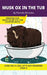 Musk Ox in the Tub: Short Decodable Books Prepare Students for Reading DOG ON A LOG Decodable Chapter Books. For Beginning Readers and Students with D by Pamela Brookes, Brenda Hanna M. Ed, Doan Trang