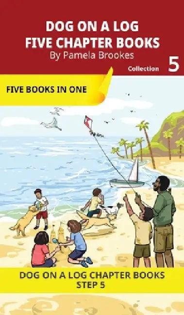 Five Chapter Books 5: Decodable Series for Students Learning to Read. For Beginning Readers and Students with Dyslexia. (Step 5-Magic/Silent e) by Pamela Brookes, Brenda Hanna M. Ed, Doan Trang