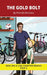 The Gold Bolt Chapter Book: Decodable Chapter Book Series for Students Learning to Read. For Developing Readers and Students with Dyslexia. (Step 6-Ex by Pamela Brookes, Brenda Hanna M. Ed, Doan Trang