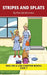 Stripes and Splats Chapter Book: Decodable Chapter Book Series for Students Learning to Read. For Developing Readers and Students with Dyslexia. (Step by Pamela Brookes, Brenda Hanna M. Ed, Doan Trang