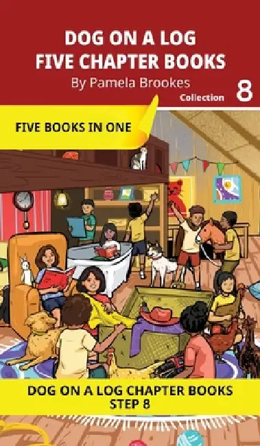 Five Chapter Books 8: Decodable Series for Students Learning to Read. For Developing Readers and Students with Dyslexia. (Step 8-Two-Syllable Words wi by Pamela Brookes, Brenda Hanna M. Ed, Doan Trang