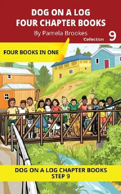 Four Chapter Books 9: Decodable Series for Students Learning to Read. For Developing Readers and Students with Dyslexia. (Step 9-Vowel Digraphs-ai, ay by Pamela Brookes, Brenda Hanna M. Ed, Doan Trang