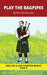 Play The Bagpipes Chapter Book: Decodable Chapter Book Series for Students Learning to Read. For Developing Readers and Students with Dyslexia. (Step by Pamela Brookes, Brenda Hanna M. Ed, Doan Trang