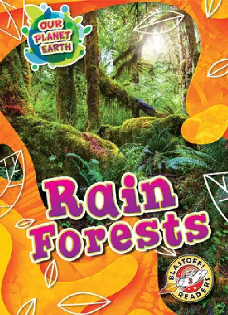 Rain Forests by Karen Kenney
