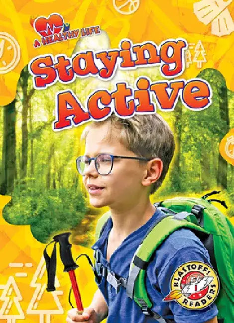 Staying Active by Kirsten Chang