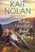 When You Got A Good Thing by Kait Nolan