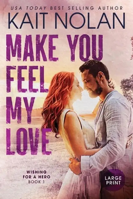 Make You Feel My Love by Kait Nolan