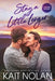 Stay A Little Longer by Nolan, Kait